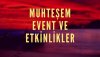 MUHTEŞEM EVENT VE ETKİNLİKLER.jpg